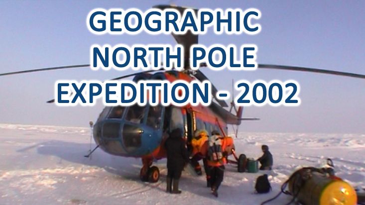 Geographic North Pole Expedition - 2002